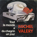 Le recto de la pochette&nbsp;: (Michel Valery - L'homme de l'an deux mille)