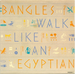 Autre pochette&nbsp;: (Bangles - Walk like an Egyptian)