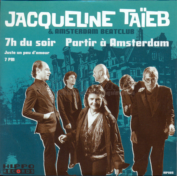 Jacqueline Taïeb & Amsterdam Beatclub - Partir à Amsterdam