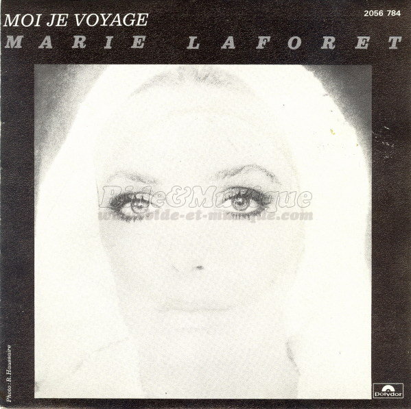 Marie Laforêt - Moi je voyage