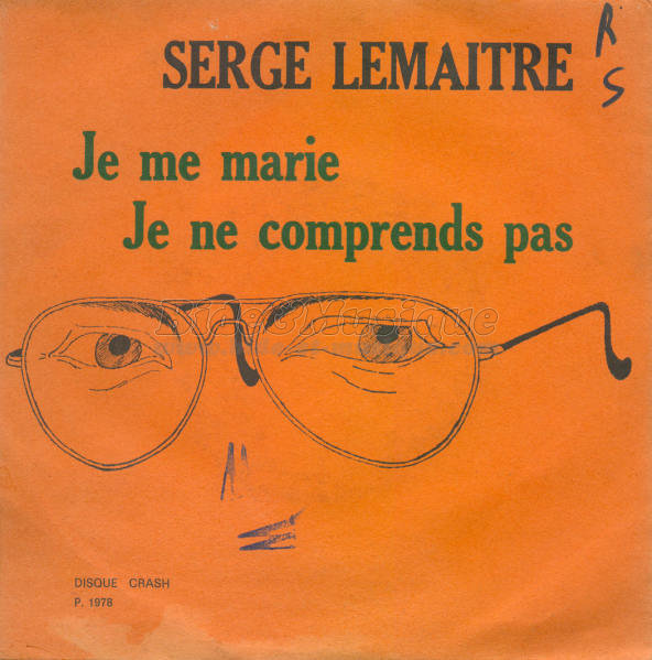 Serge Lemaître - Inécoutables, Les
