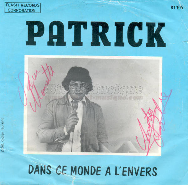 Patrick - Dans ce monde à l'envers