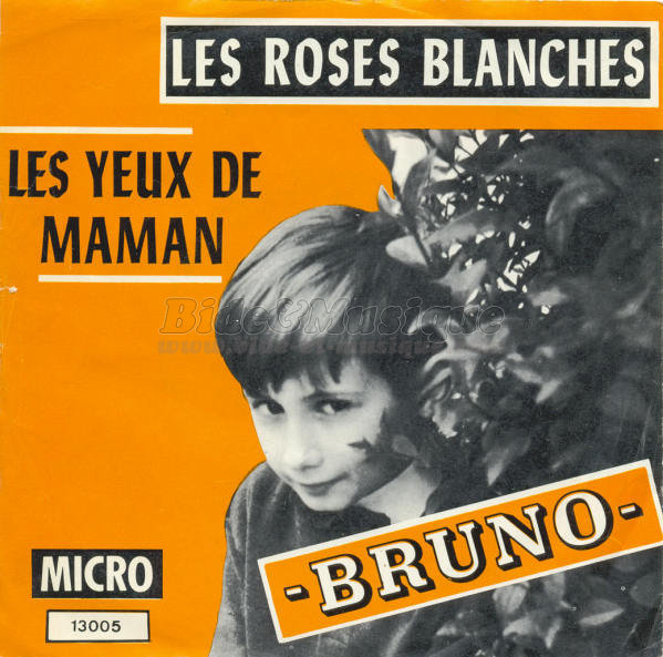 Bruno - Bonne fête Maman !