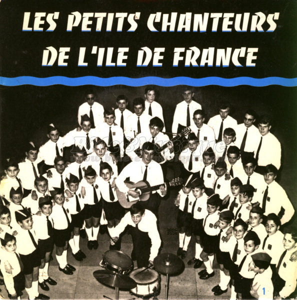 Petits Chanteurs de l'Ile de France, Les - Les Petits Chanteurs à la Croix de Bide