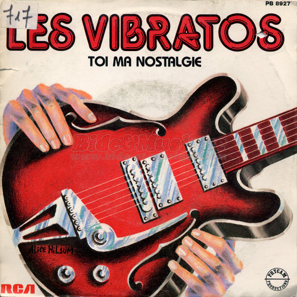Vibratos, Les - Toi ma nostalgie