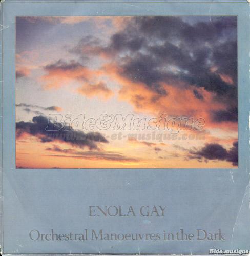 Orchestral Man&oelig;uvres in the Dark - Enola Gay