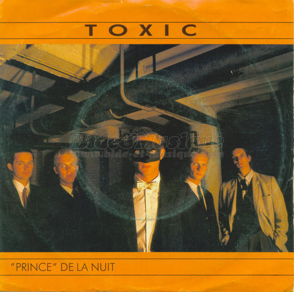 Toxic - « Prince » de la nuit