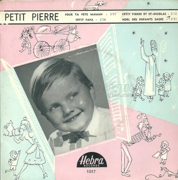 Petit Pierre - Bonne fête Maman !