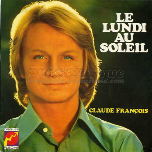Claude François - Le lundi au soleil