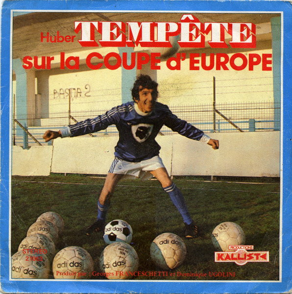 Huber Tempête - Spécial Foot