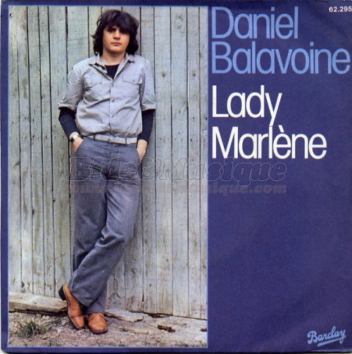 Daniel Balavoine - Lady Marlène