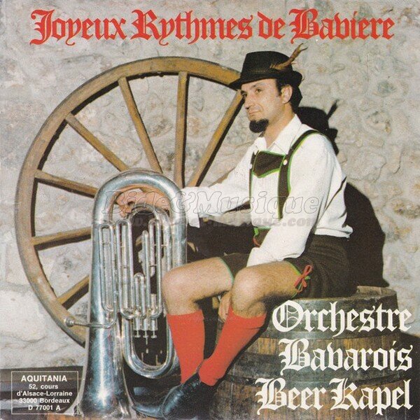 Orchestre Bavarois Beer Kapel - Refrain des monts bavarois