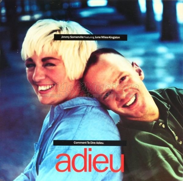 Jimmy Somerville & June Miles-Kingstown - Comment te dire adieu