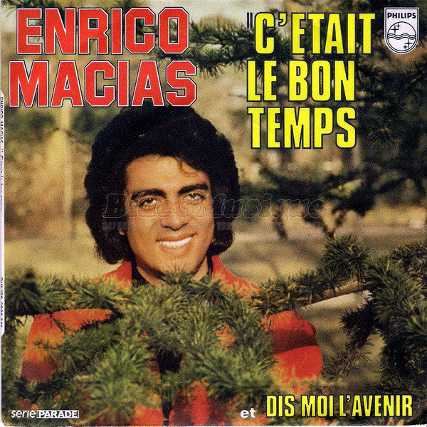 Enrico Macias - C'était le bon temps