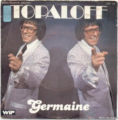 Patrick Topaloff - Germaine