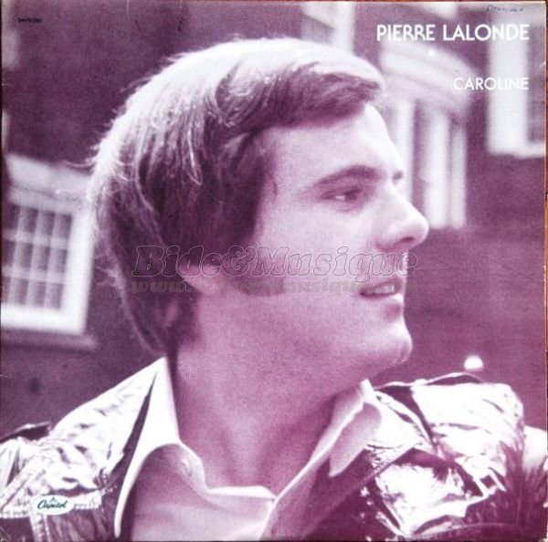 Pierre Lalonde - B&M chante votre prénom