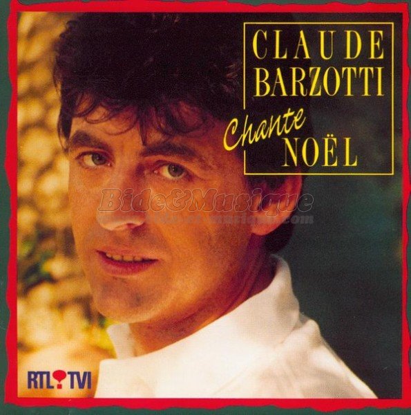 Claude Barzotti - C'est pas Noël