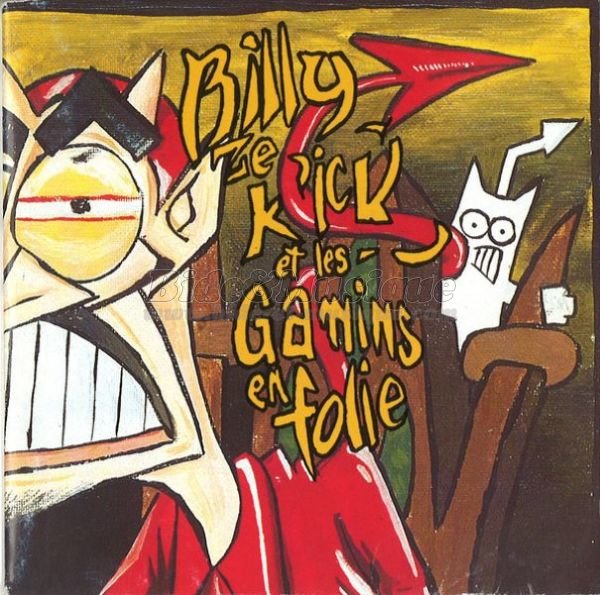 Billy Ze Kick et Les Gamins en Folie - Le chant du psylo (Mangez-moi&nbsp;! mangez-moi&nbsp;!)