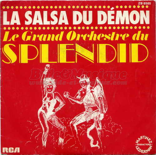 Le Grand Orchestre du Splendid - La salsa du démon