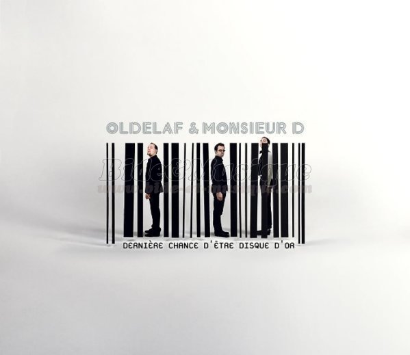 Oldelaf et Monsieur D - Bide & week-end