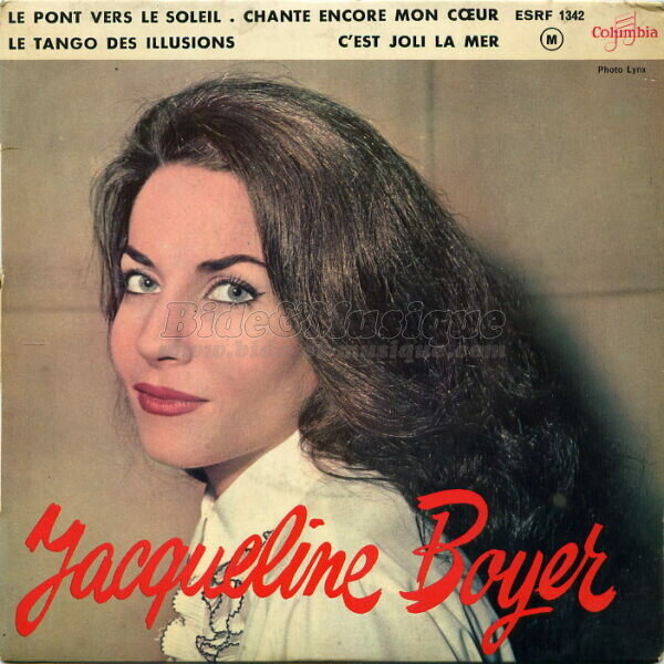 Jacqueline Boyer - Chante encore mon c&oelig;ur