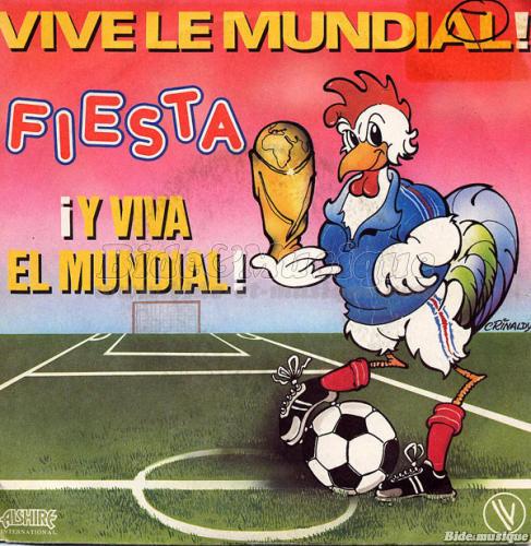 Fiesta - Vive le Mundial&nbsp;!