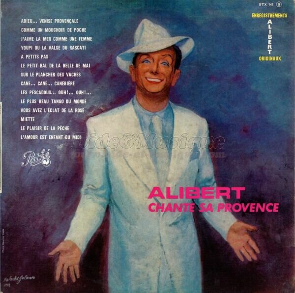 Alibert - Bide est né en Provence