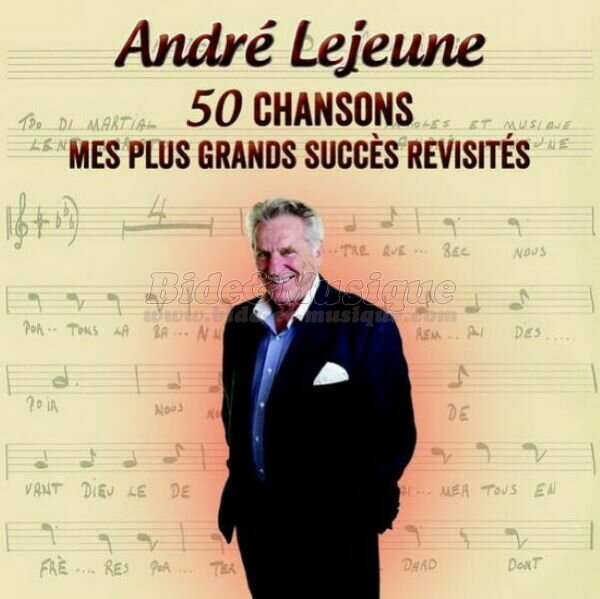 André Lejeune - Je parle de toi