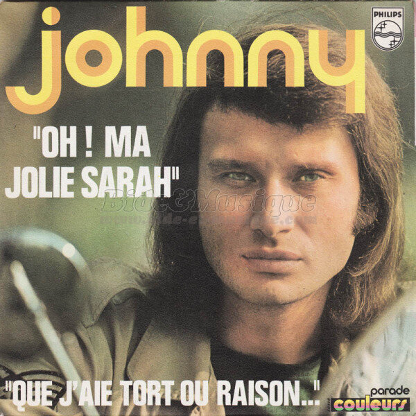 Johnny Hallyday - Oh&nbsp;! Ma jolie Sarah