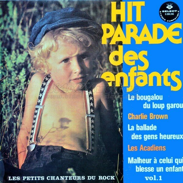 petits chanteurs du Rock, Les - Les Petits Chanteurs à la Croix de Bide