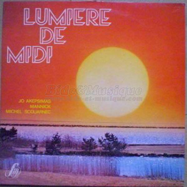 Mannick & Jo Akepsimas - Messe bidesque, La