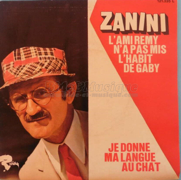 Marcel Zanini - L'ami Rémy n'a pas mis l'habit de Gaby