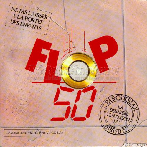 Parodisiak - Flop 50 n°1 (intégralité)
