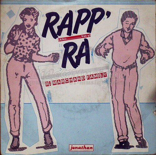 B. Marchand Family - Rapp' ra (Allez… Vas-y)