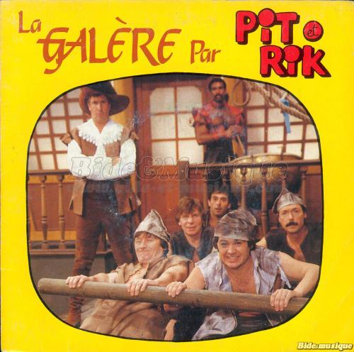 Pit et Rik - La galère