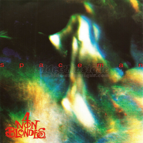 4 Non Blondes - Spaceman