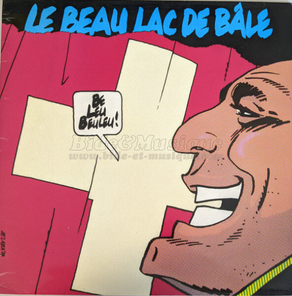 Le Beau Lac de Bâle - Le retour d'E. T .