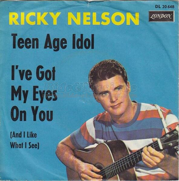 Ricky Nelson - Teen age idol