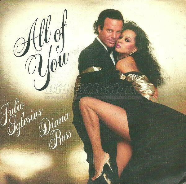 Julio Iglesias & Diana Ross - All of you
