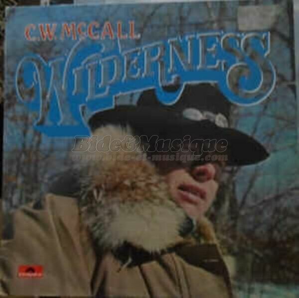 C.W. McCall - 70'