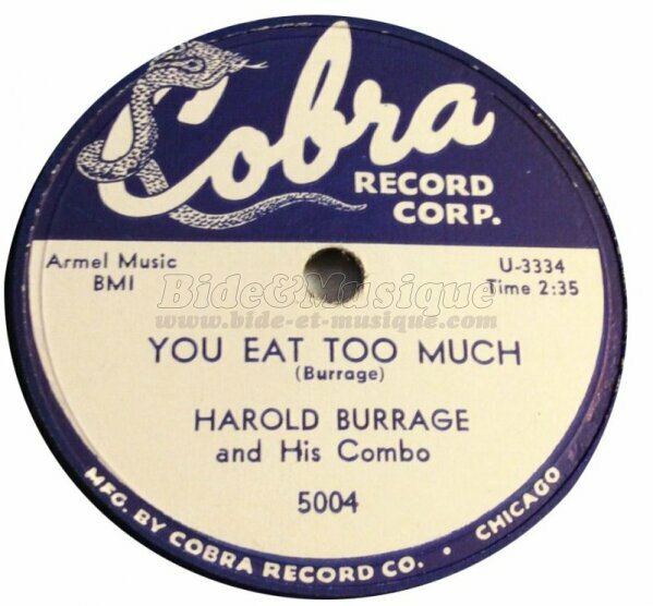 Harold Burrage - You eat too much