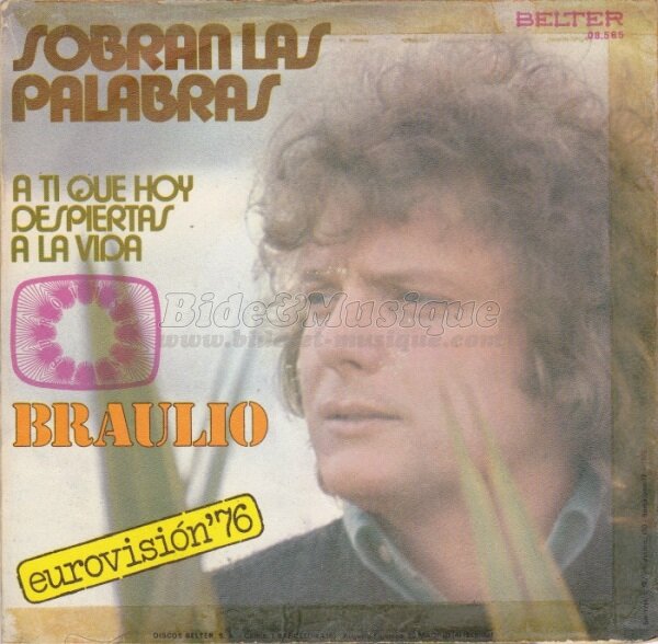Braulio - Sobran las palabras
