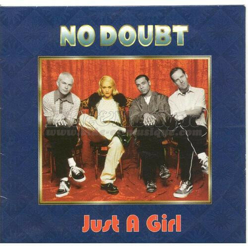 No Doubt - Just a girl