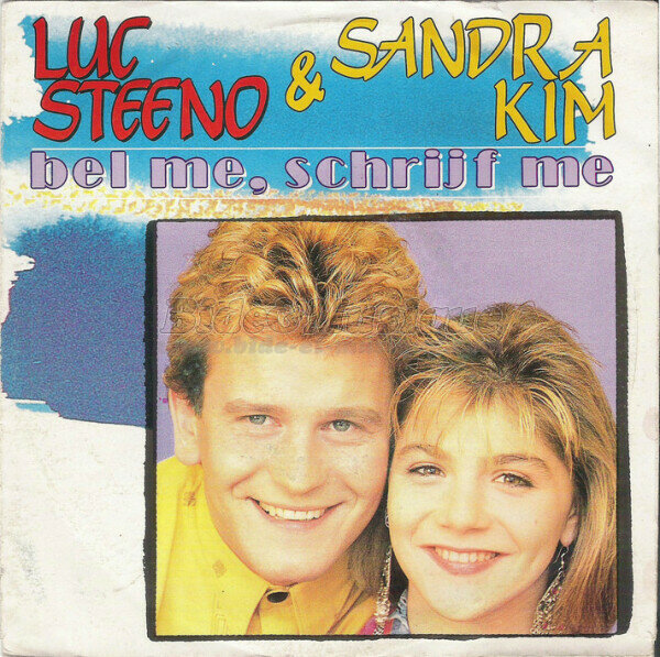 Sandra Kim et Luc Steeno - Bel me, schrijf me
