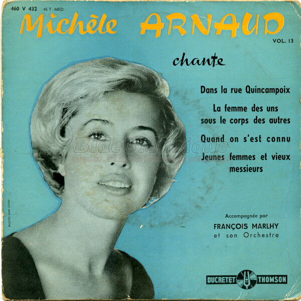 Michèle Arnaud - La femme des uns sous le corps des autres