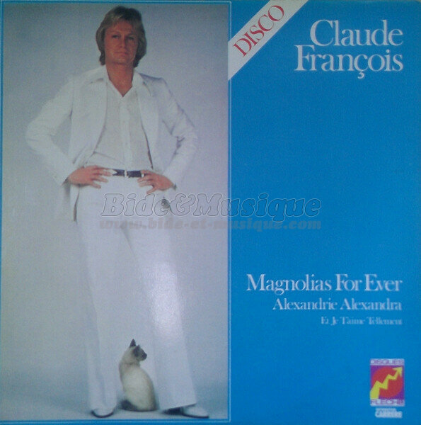Claude François - Et je t'aime tellement