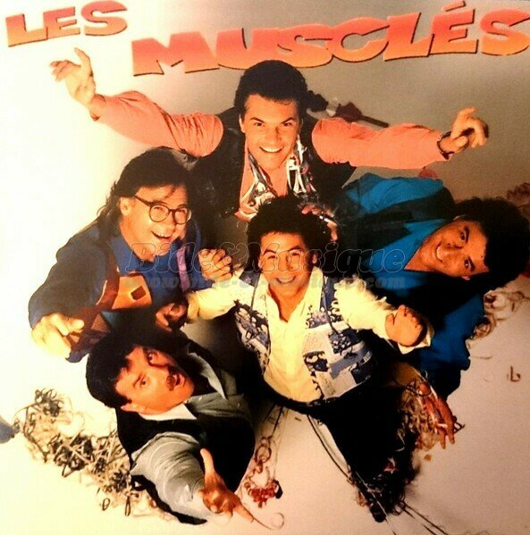 musclés, Les - La valse des...