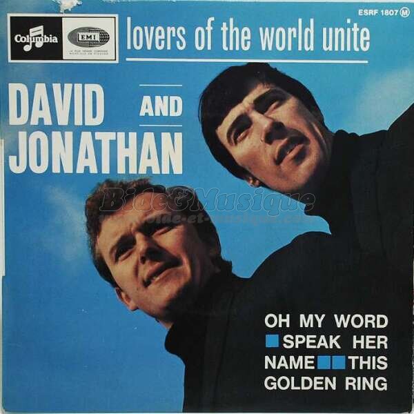 David and Jonathan - Lovers of the world unite
