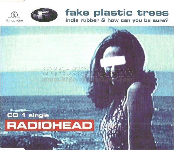 Radiohead - Fake Plastic Trees