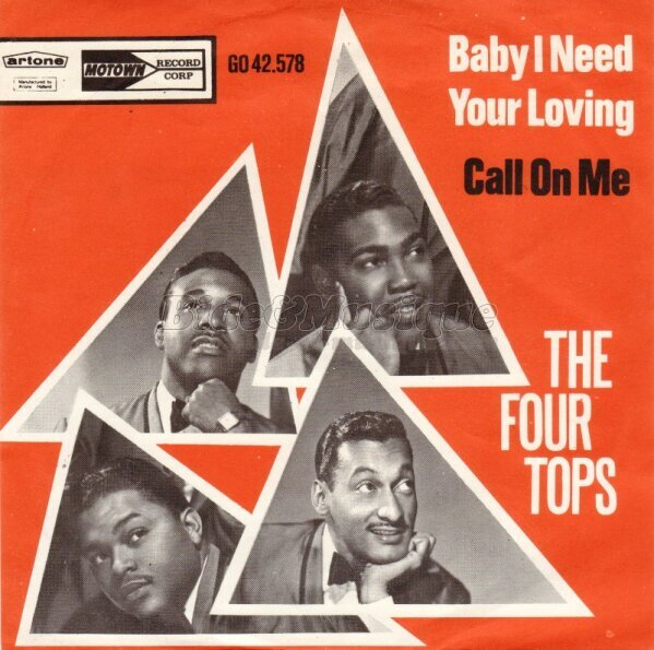 The Four Tops - Baby I need your loving